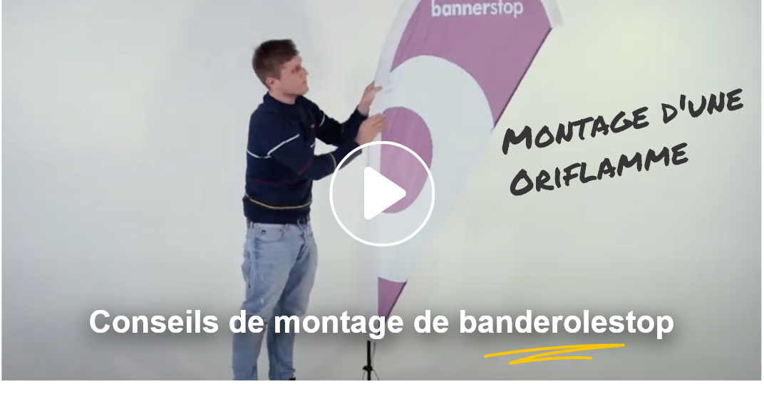 Vidéo pour le montage d'un oriflamme publicitaire